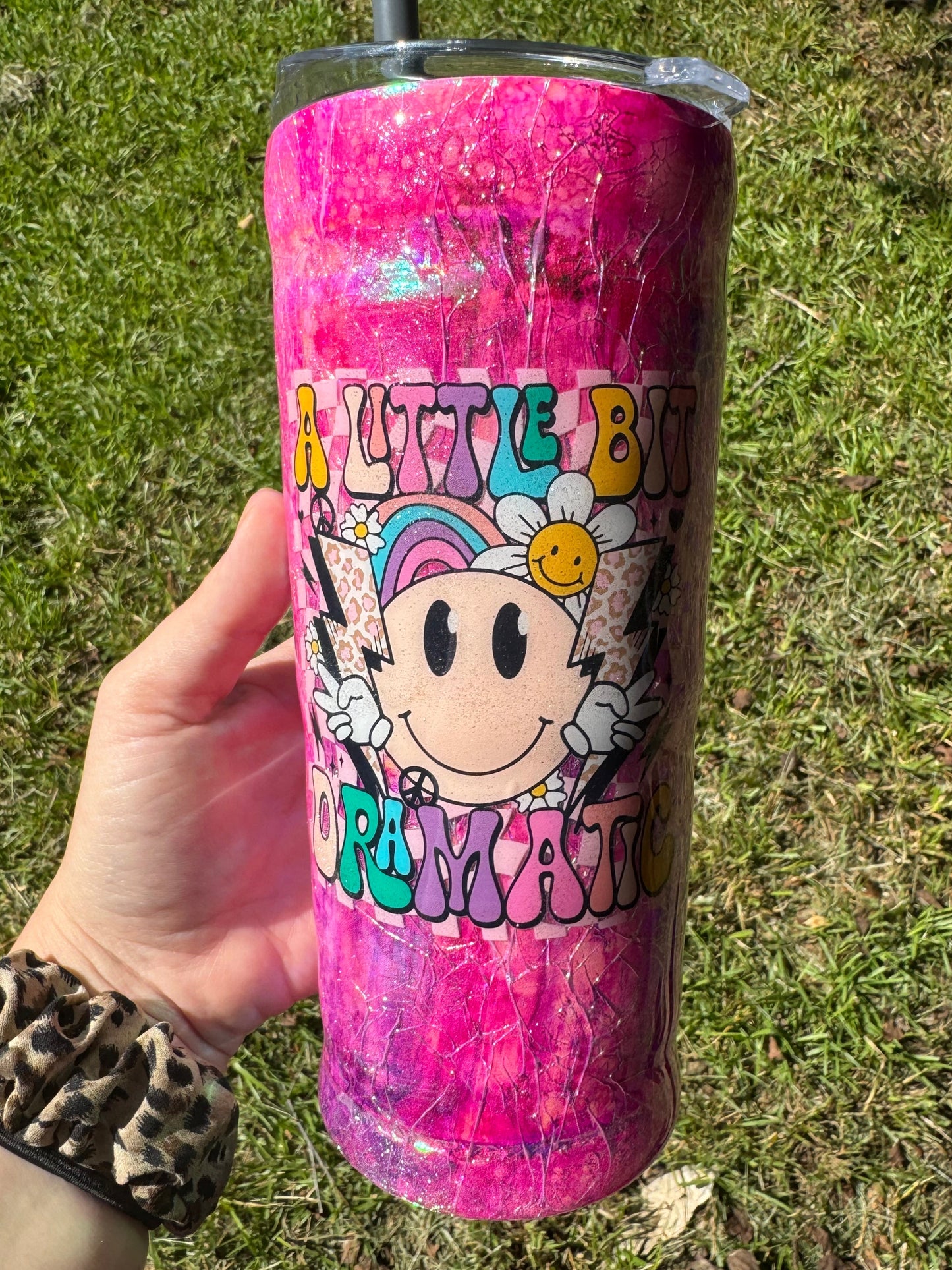 A little bit dramatic- 20 oz tumbler